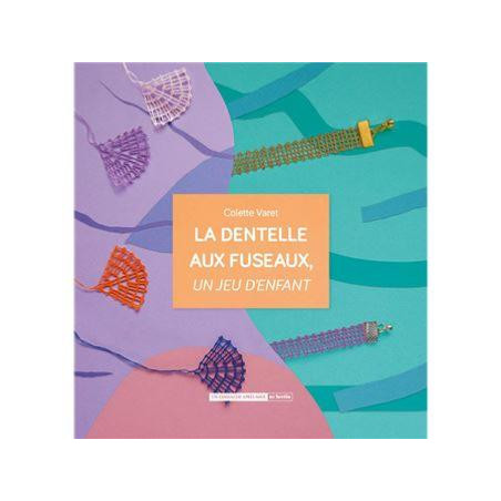La dentelle aux fuseaux, un jeu d'enfant