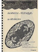 Cat. dentelle  Fleurie  genre  Craponne  13 modèles