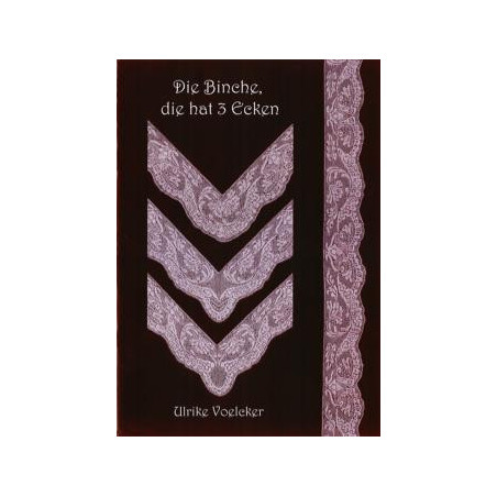 Die Binche, die hat 3 Ecken