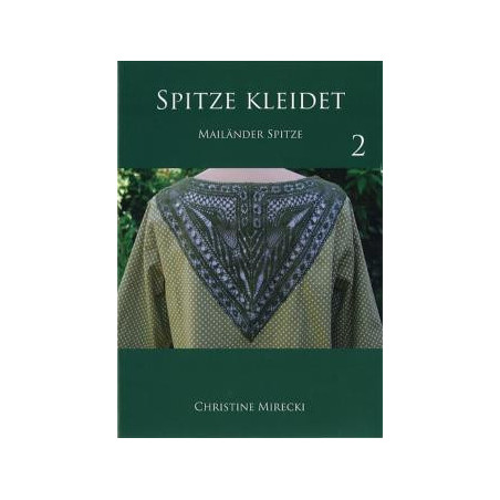 Spitze Kleidet 2 - Mailänder Spitze