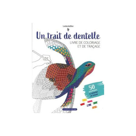 Un trait de dentelle, livre de coloriage et de traçage