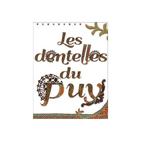 Les Dentelles du Puy