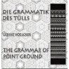 Die Grammatik des Tülls