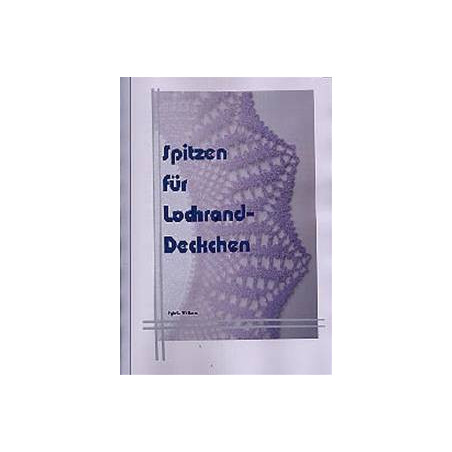 * Spitzen für Lochranddecken