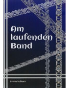 Am laufenden Band