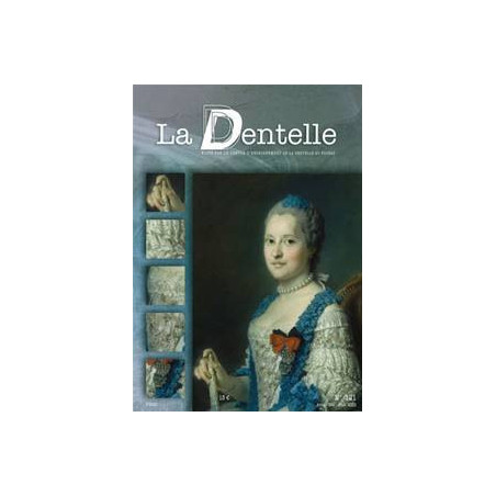 Revue  La Dentelle  n°121 (Avril/Mai/Juin 2010)