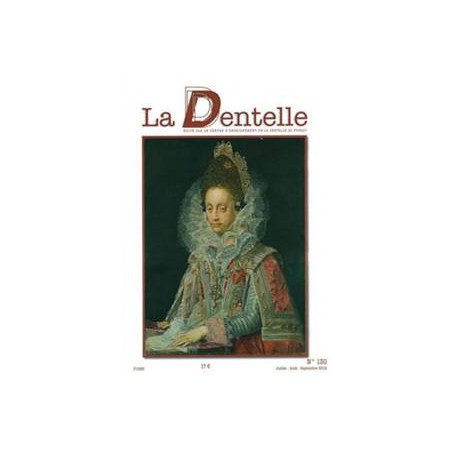 Revue  La Dentelle  n°130 (Juillet/Août/Sept 2012)