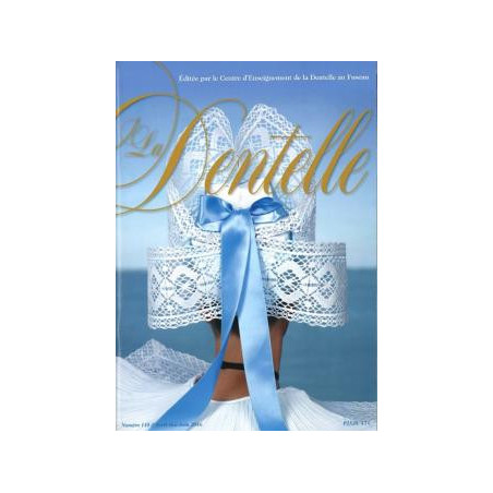 Revue  La Dentelle  n°145 NUMERIQUE