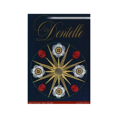 Revue  La Dentelle  n°176 (janv/févr/mars 2024)
