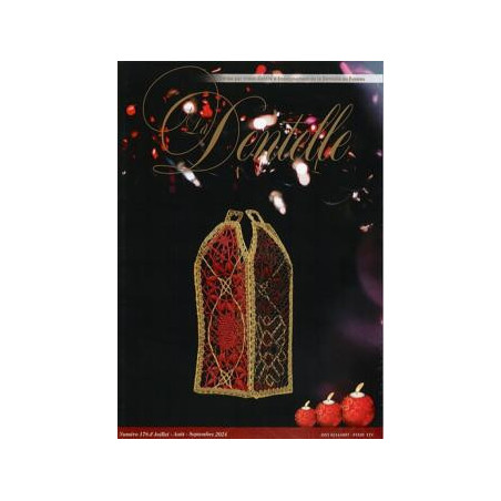 Revue  La Dentelle  n°178 (juillet/août/septembre 2024)