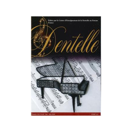 Revue  La Dentelle  n°161 NUMERIQUE