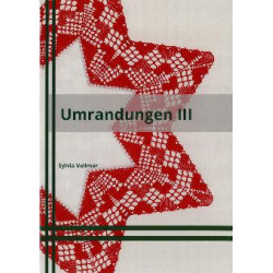 Umrandungen III