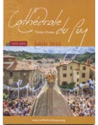 Cathédrale Notre-Dame du Puy Jubilé 2016