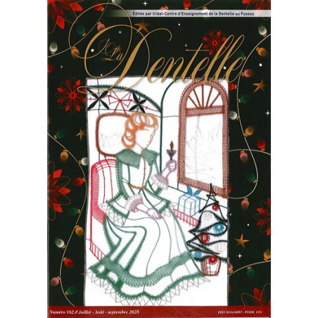 Revue  La Dentelle  n°182  (juillet/août/septembre 2025)