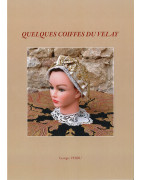 Quelques coiffes du Velay