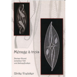 MENAGE A TROIS - ulrike voelcker
