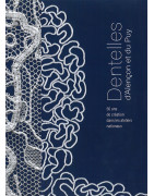 Dentelles D'Alençon et du Puy