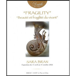 Beauté et fragilité du vivant - SARA BRAN