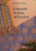 Klöppelmuster fürschals und tischläufer 