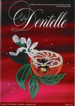 Revue "La Dentelle" n°167  (oct/nov/dec 2021)