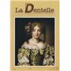 Revue "La Dentelle" n°129 (Avril/Mai/Juin 2012)