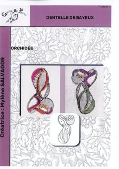 Fiche n°4 Dentelle Bayeux Orchidée