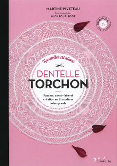 Dentelle torchon nouvelles créations 