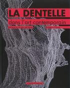 La dentelle dans l'art contemporain