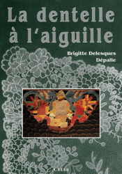 La Dentelle à l'Aiguille Brigitte Dépalle