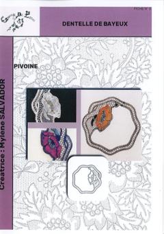 Fiche n°3 Dentelle Bayeux Pivoine