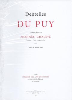 Catalogue Dentelles du Puy + livret J.CHALEYE